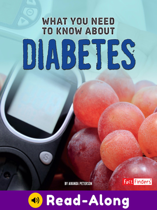 Title details for What You Need to Know about Diabetes by Amanda Kolpin - Available